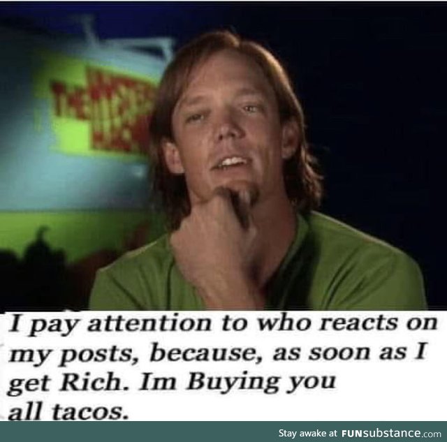 Ya wanna taco?