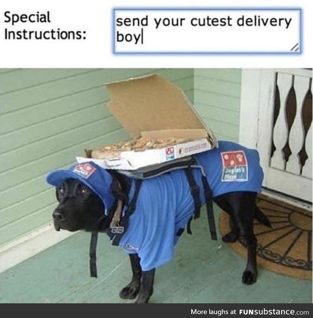 I am the delivery boy