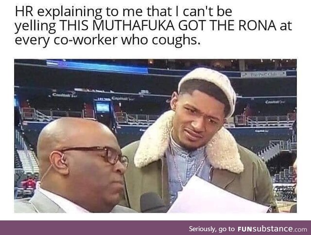 Got the ‘rona