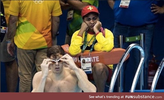 If you ever feel useless, this is the lifeguard at the swimming Olympics