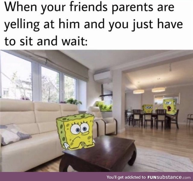 This was literally my friend a few days ago and I’m 21 years old