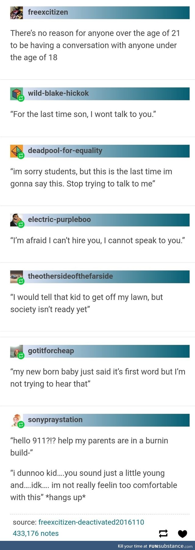 Don't talk to anyone under the age of 18