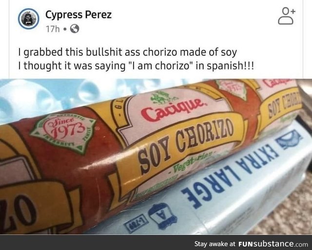 Soy chorizo!