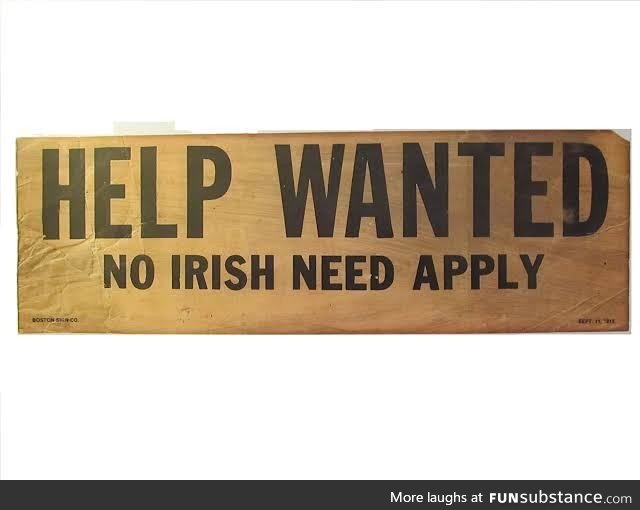 Circa 19th century Help wanted sign