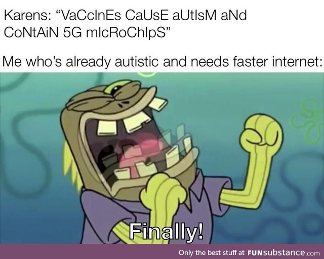 Jokes on you I’m into that