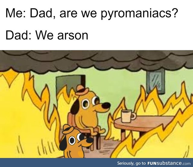 This is family tradition