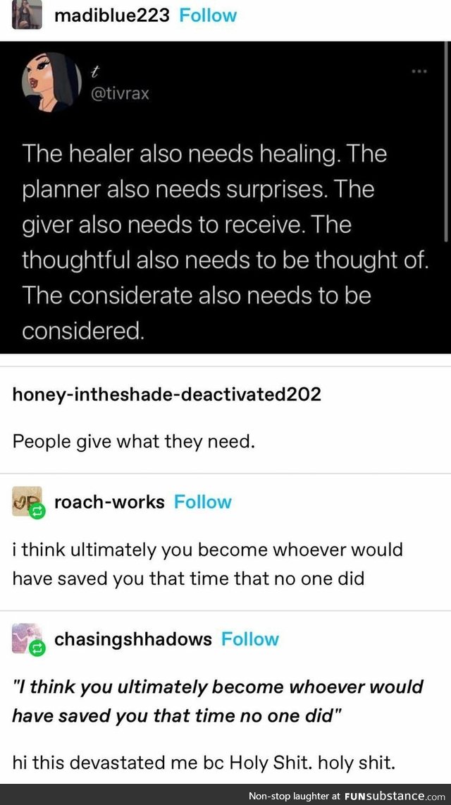 Becoming whoever would have saved you