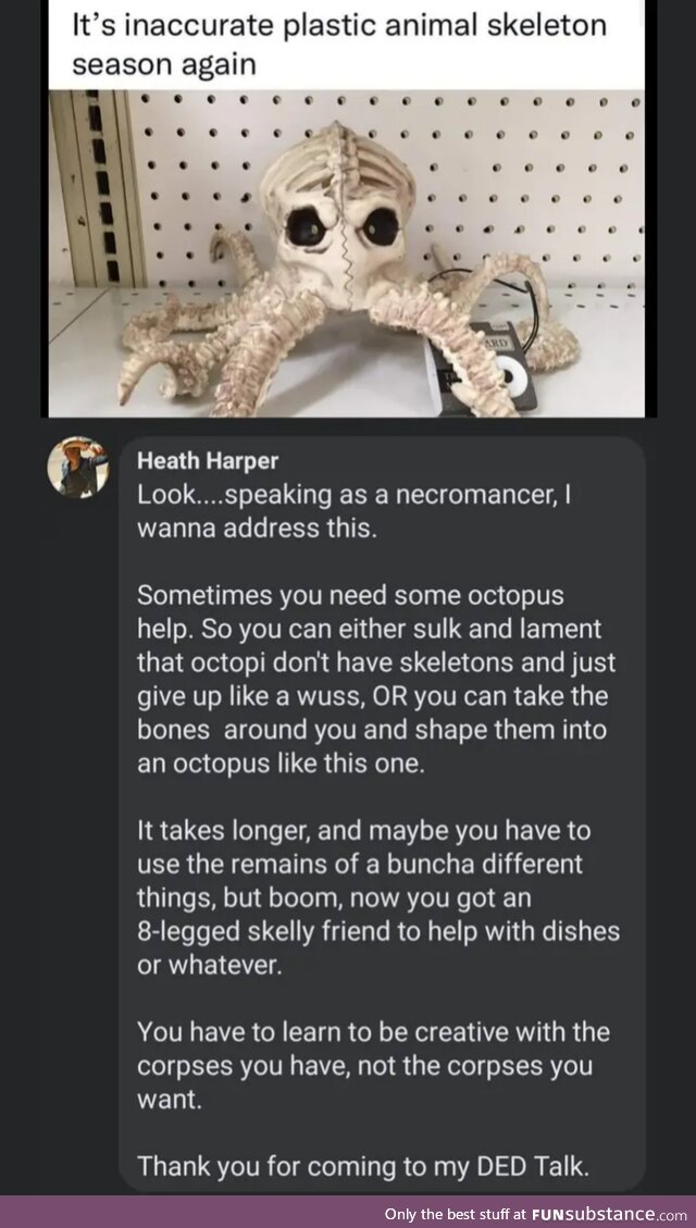 Necromancy is a great way to make new friends
