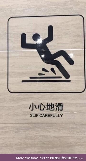 If you’re going to slip,