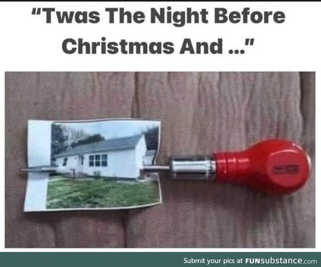 Awl through the house