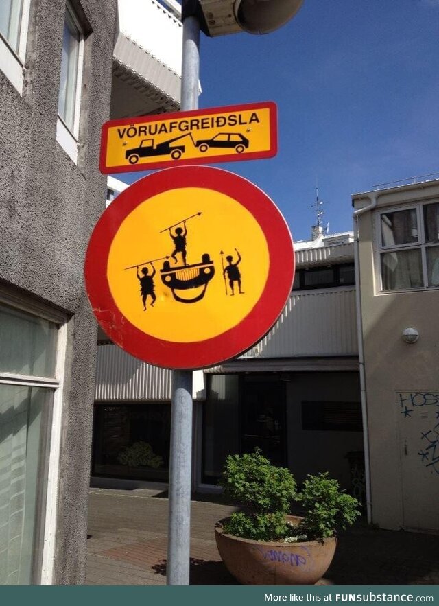 Since we’re doing signs, I still have not figured this one out from Reykjavik
