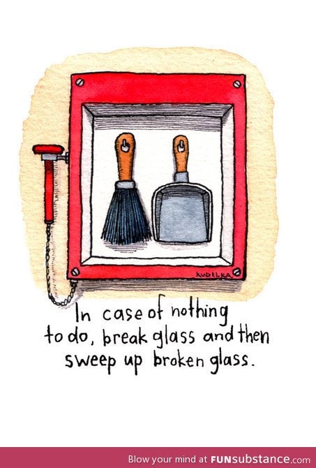 In case of nothing to do