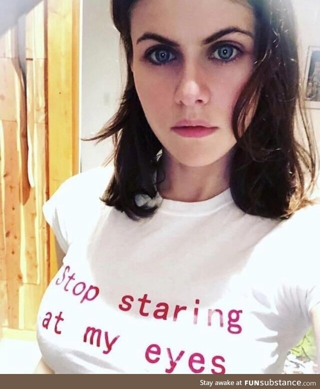 Alexandra Daddario is well aware