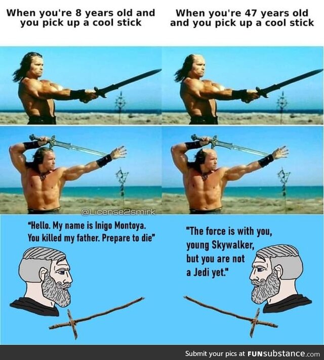 Stick is life