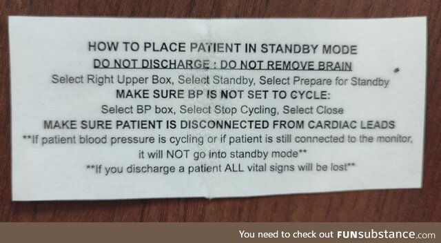 Saw this label on the wall in an Emergency Room... You know there is always a reason for