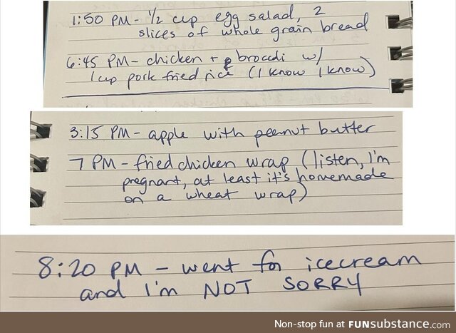 Skimmed through my pregnant wife’s food log over the past couple weeks and can’t stop