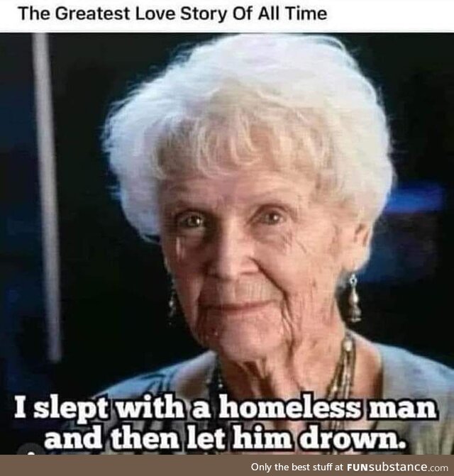 Many women consider this a wonderful love story