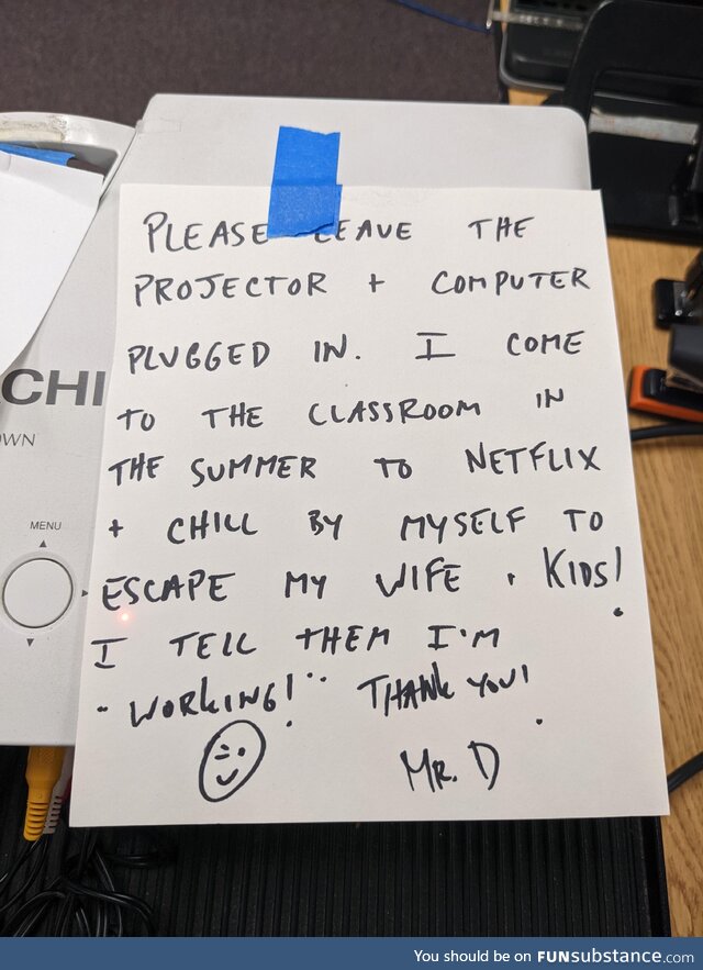 Teacher's note for us summer school custodians