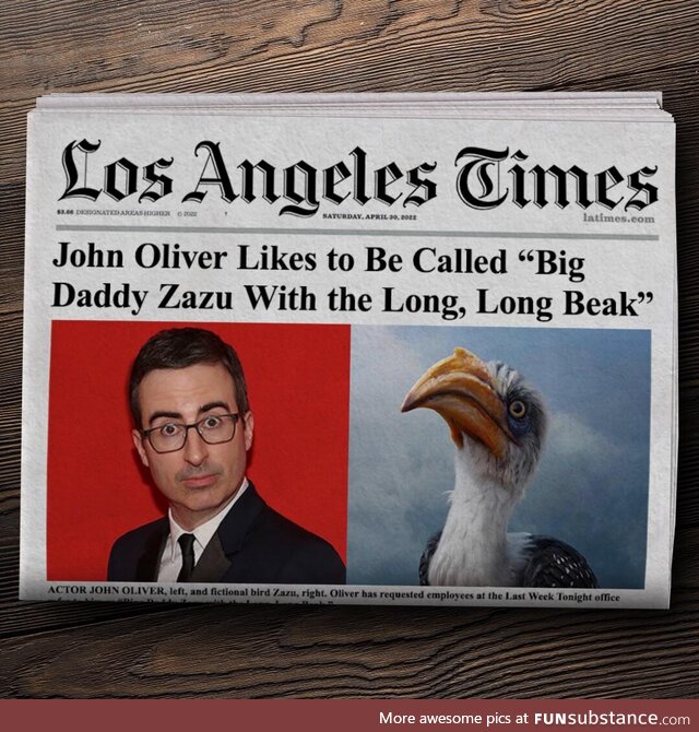 All hail Big Daddy Zazu with the Long Long Beak
