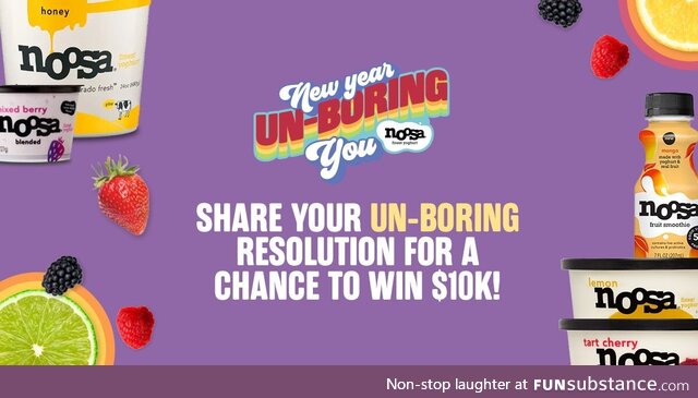 Between now and Jan. 19th submit your Un-Boring resolution for a chance to be one of 5