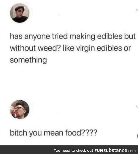 Hehe weed