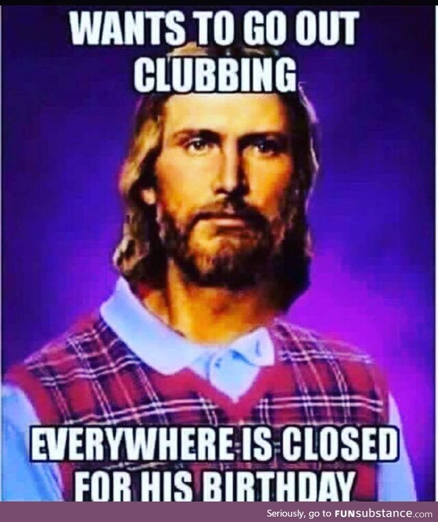 Bad luck Jesus