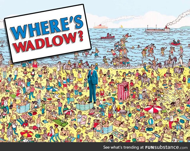 Where's Wadlow?