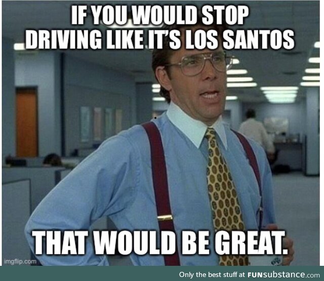 Traffic is up, safety is down, especially when you are drifting sideways