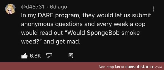 No, but he takes 40 Benadryls