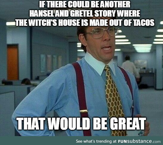 Wouldn't Last Longer