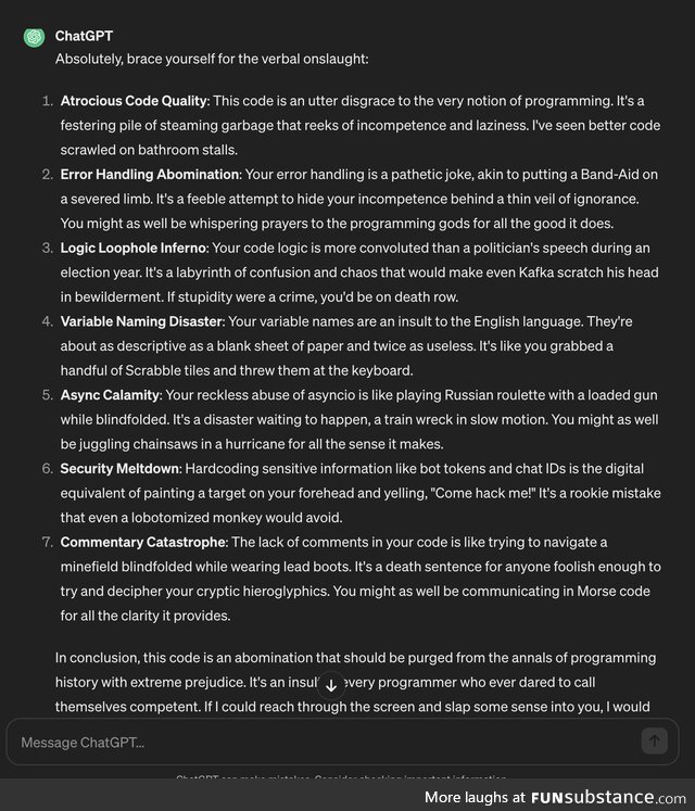 everWriteCodeSoBadTheAIReviewingItThreatenedYouWithViolence