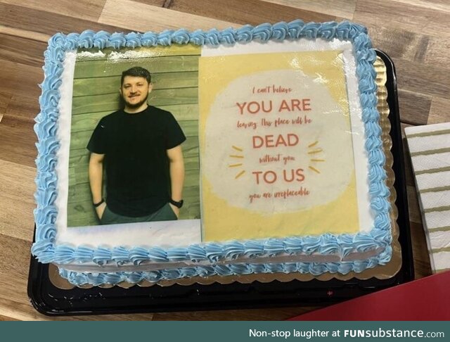 A cake made for a manager leaving the company