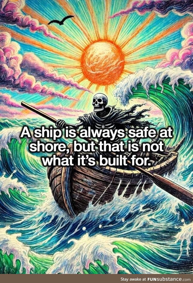 Leave your comfort behind