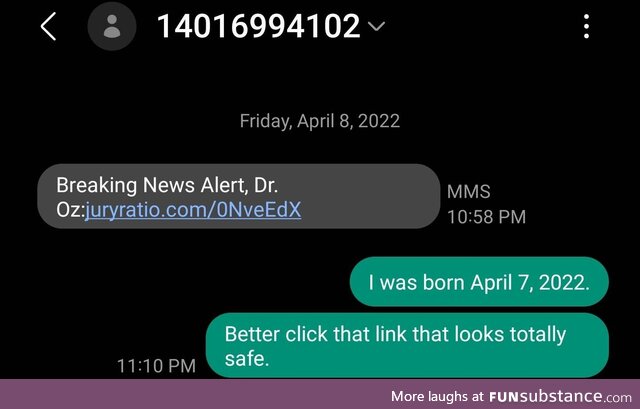 Lots of reputable news sources reach out to individuals via text message right?