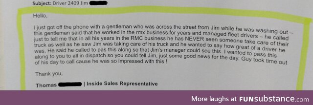 To the stranger who took the time to contact my employer, I appreciate you!