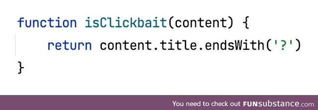 Isn't it the most efficient clickbait detector ever made?