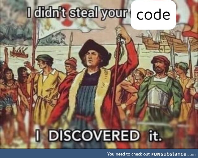 I didn't steal your code, I discovered it