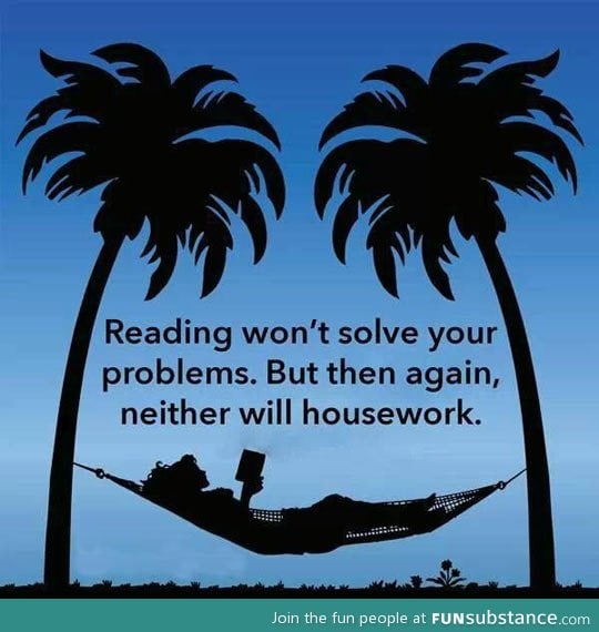 Reading won't solve your problems