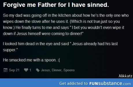 It was a wooden spoon too