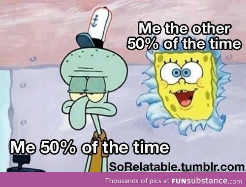 I'm squidward today