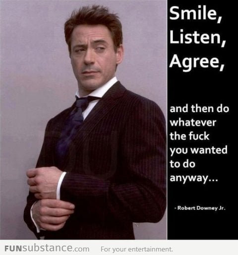 Follow my advice...