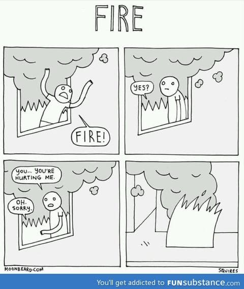 Polite fire