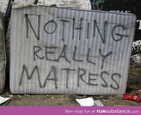 life doesn't matress