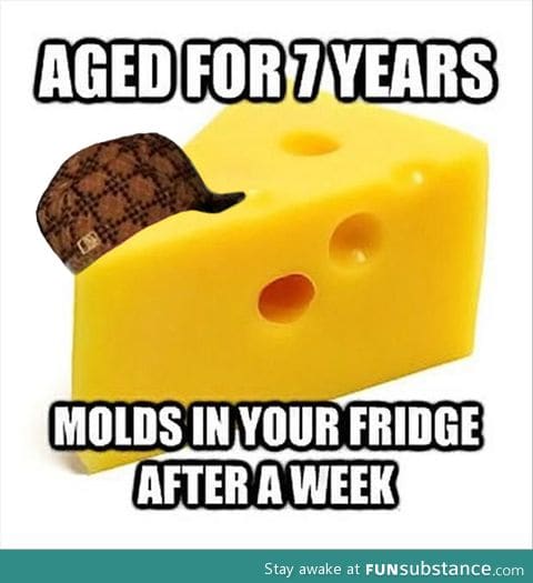 Scumbag cheese