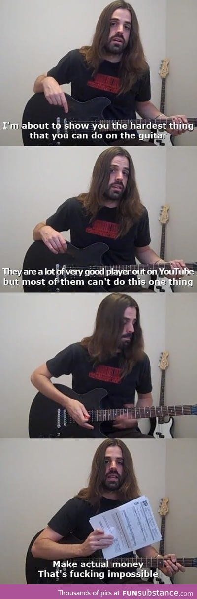 Do something very hard on the guitar