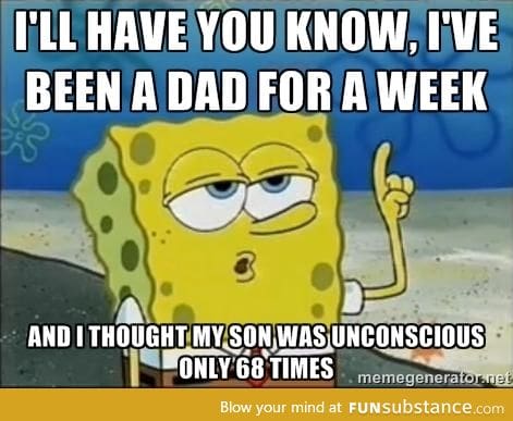 As a brand new dad