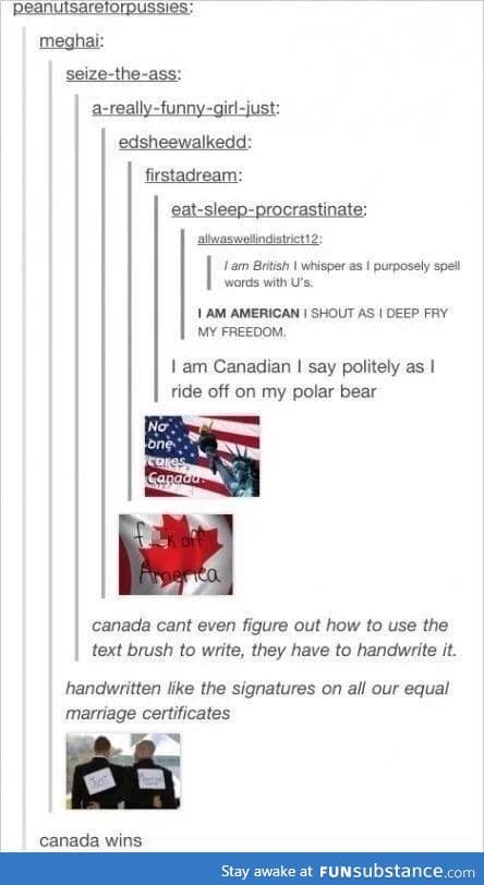 You win this round, Canada