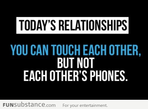 Today's relationships