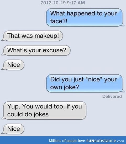 Being proud of your own joke
