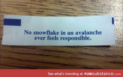 Not a fortune, but a damn good combination of words